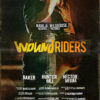 WOUND RIDERS